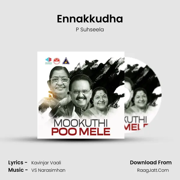 Ennakkudha MP3 Song by P Suhseela Cover