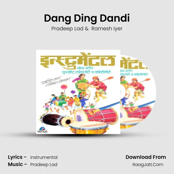 Dang Ding Dandi MP3 Song by Pradeep Lad Cover