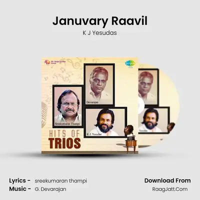 Januvary Raavil MP3 Song by K J Yesudas Cover