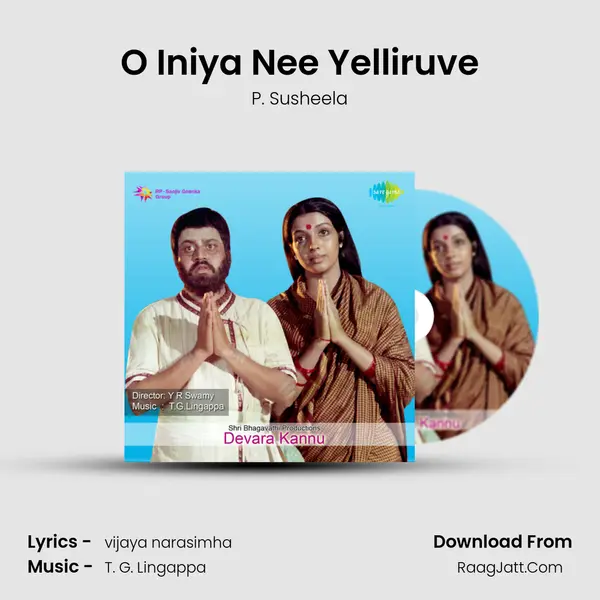O Iniya Nee Yelliruve MP3 Song by P. Susheela Cover