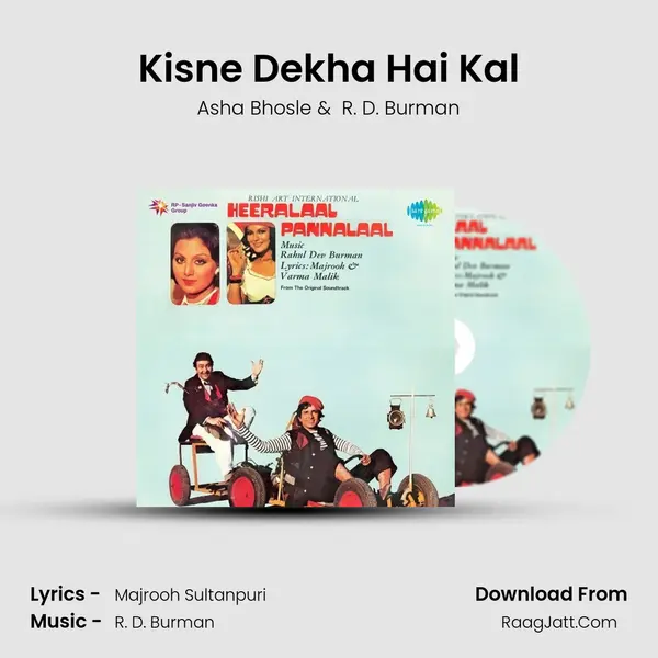 Kisne Dekha Hai Kal MP3 Song by Asha Bhosle Cover