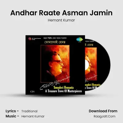 Andhar Raate Asman Jamin MP3 Song by Hemant Kumar Cover