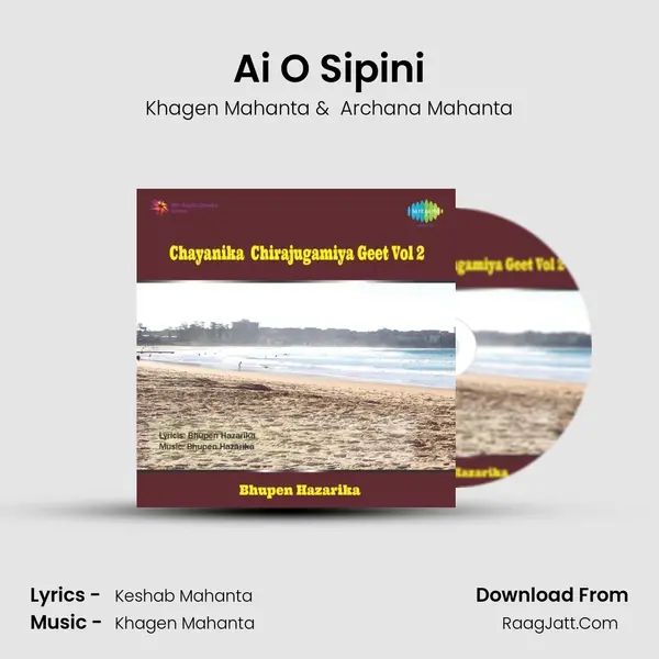 Ai O Sipini MP3 Song by Khagen Mahanta Cover