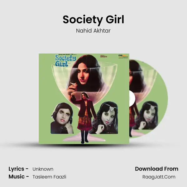 Society Girl MP3 Song by Nahid Akhtar Cover
