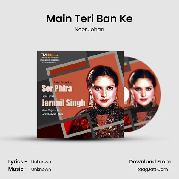 Main Teri Ban Ke MP3 Song by Noor Jehan Cover