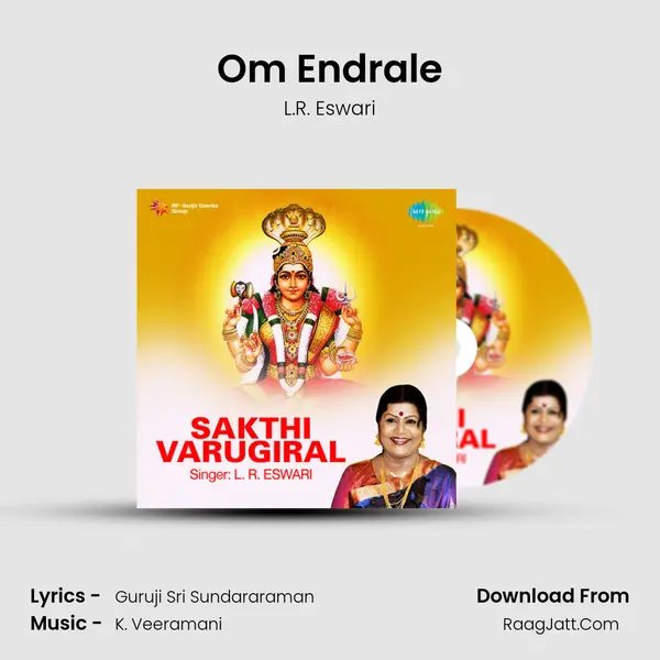 Om Endrale MP3 Song by L.R. Eswari Cover