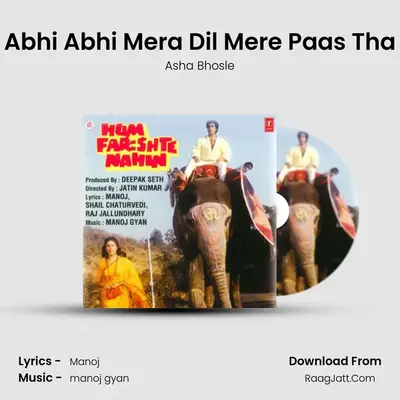 Abhi Abhi Mera Dil Mere Paas Tha MP3 Song by Asha Bhosle Cover
