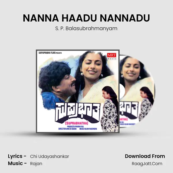 NANNA HAADU NANNADU MP3 Song by S. P. Balasubrahmanyam Cover