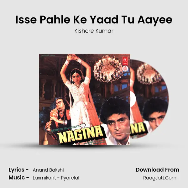 Isse Pahle Ke Yaad Tu Aayee MP3 Song by Kishore Kumar Cover