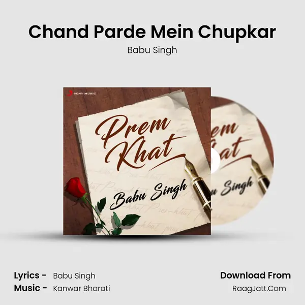 Chand Parde Mein Chupkar MP3 Song by Babu Singh Cover