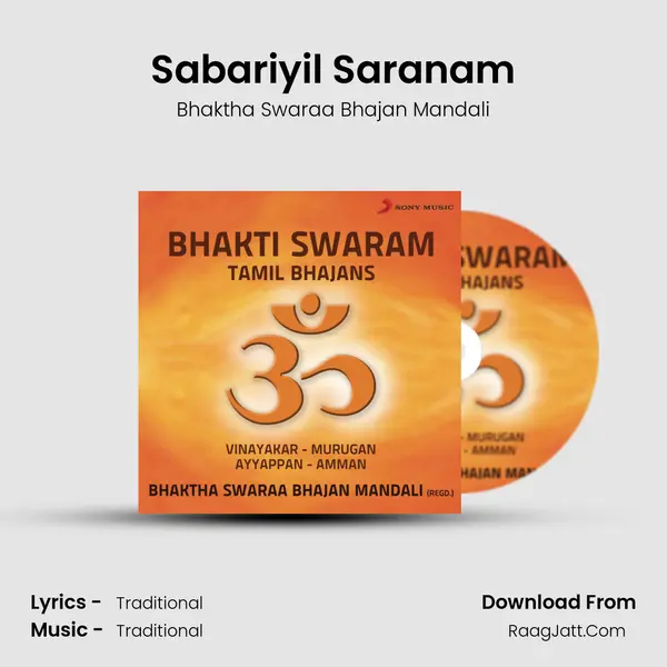 Sabariyil Saranam MP3 Song by Bhaktha Swaraa Bhajan Mandali Cover