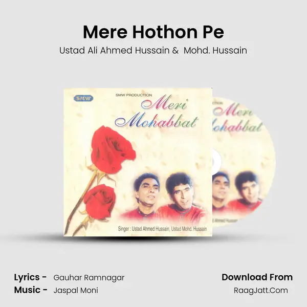 Mere Hothon Pe MP3 Song by Ustad Ali Ahmed Hussain Cover