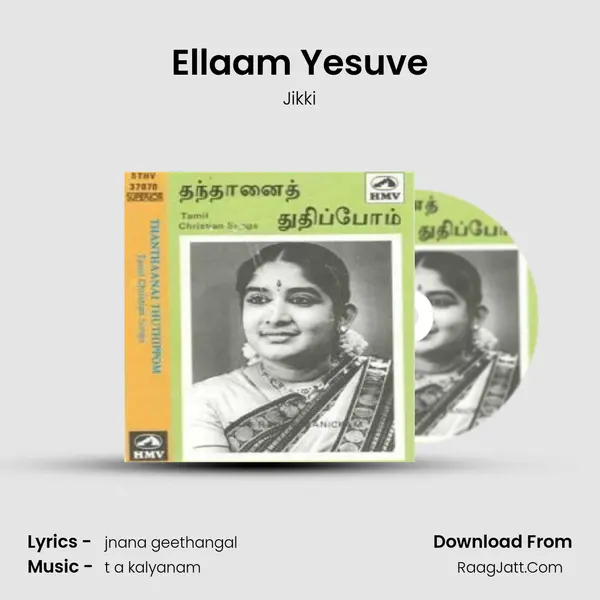 Ellaam Yesuve Cover