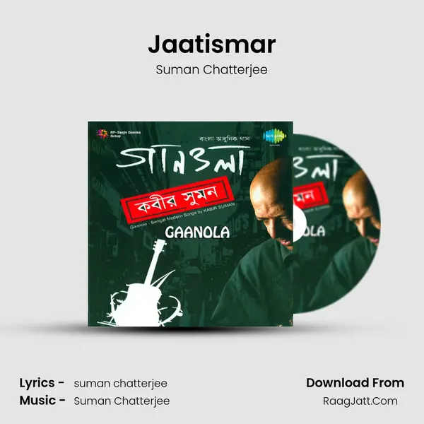 Jaatismar MP3 Song by Suman Chatterjee Cover