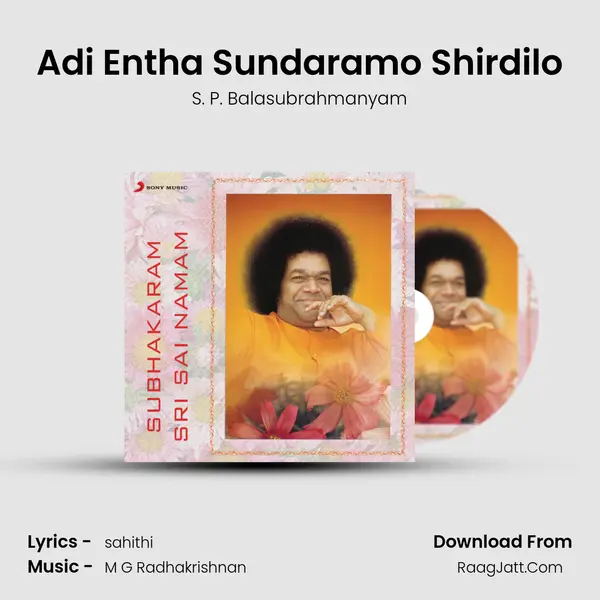 Adi Entha Sundaramo Shirdilo MP3 Song by S. P. Balasubrahmanyam Cover