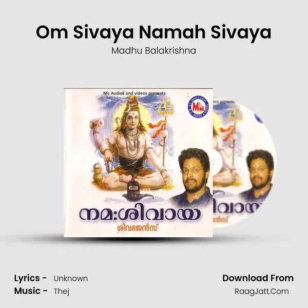 Om Sivaya Namah Sivaya MP3 Song by Madhu Balakrishna Cover