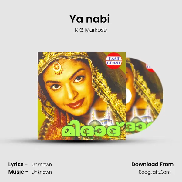 Ya nabi (M) MP3 Song by K G Markose Cover