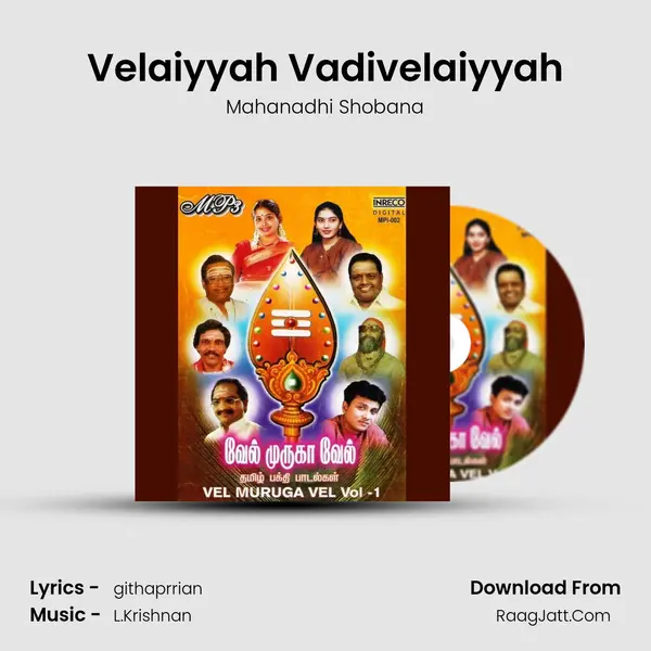 Velaiyyah Vadivelaiyyah MP3 Song by Mahanadhi Shobana Cover