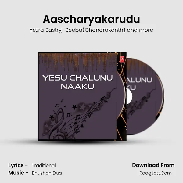 Aascharyakarudu MP3 Song by Yezra Sastry Cover
