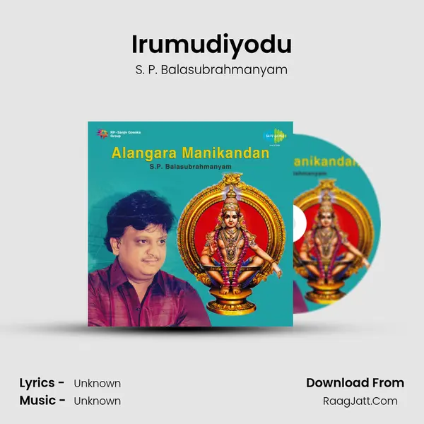 Irumudiyodu MP3 Song by S. P. Balasubrahmanyam Cover