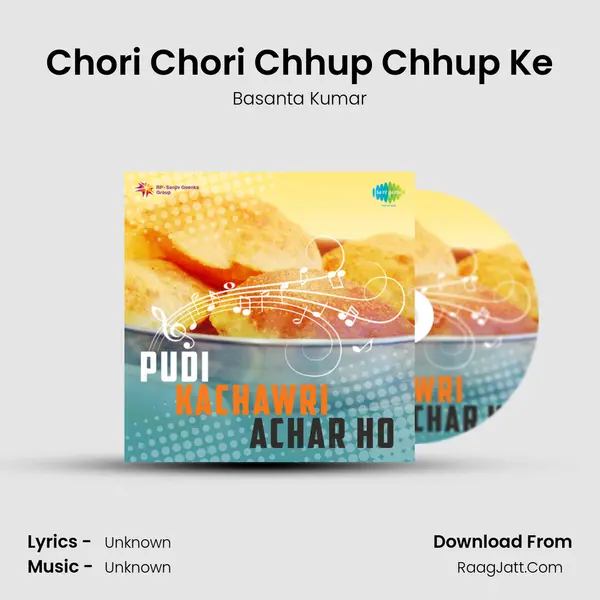 Chori Chori Chhup Chhup Ke MP3 Song by Basanta Kumar Cover