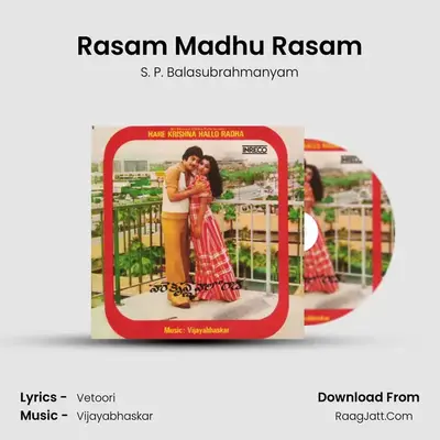 Rasam Madhu Rasam MP3 Song by S. P. Balasubrahmanyam Cover