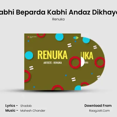 Parde Se Kabhi Beparda Kabhi Andaz Dikhaye Jate Hain mp3 song