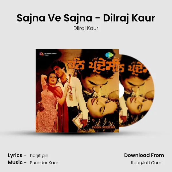 Sajna Ve Sajna - Dilraj Kaur MP3 Song by Dilraj Kaur Cover