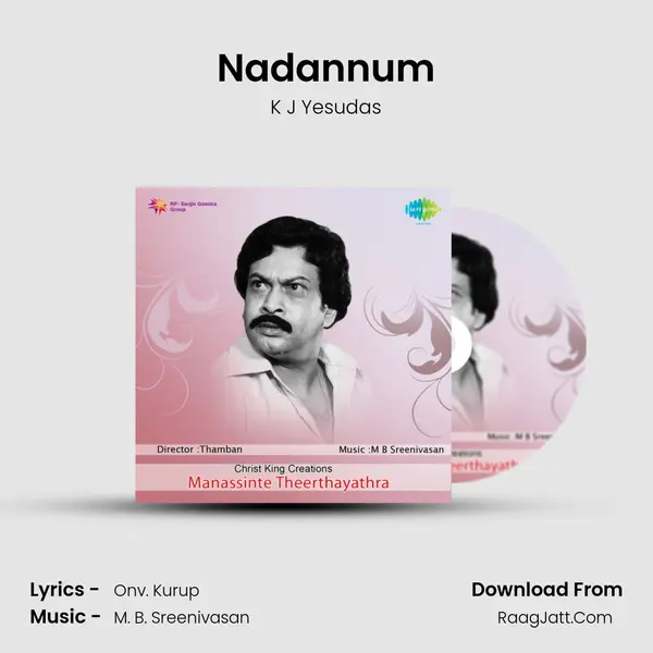 Nadannum MP3 Song by K J Yesudas Cover