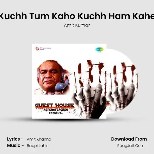 Kuchh Tum Kaho Kuchh Ham Kahe MP3 Song by Amit Kumar Cover