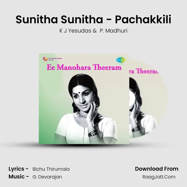 Sunitha Sunitha - Pachakkili MP3 Song by K J Yesudas Cover