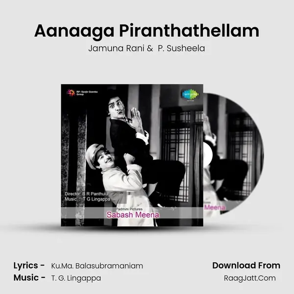 Aanaaga Piranthathellam MP3 Song by Jamuna Rani Cover