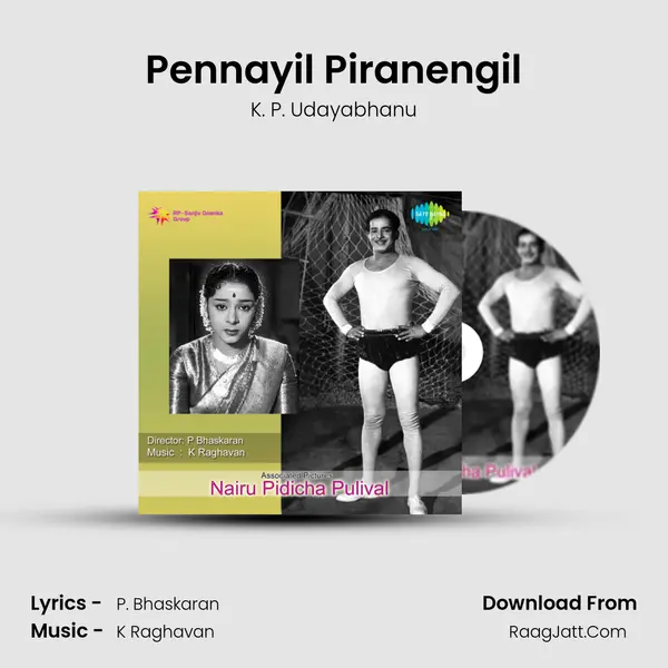 Pennayil Piranengil MP3 Song by K. P. Udayabhanu Cover