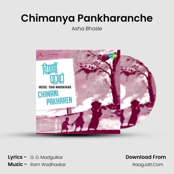 Chimanya Pankharanche MP3 Song by Asha Bhosle Cover