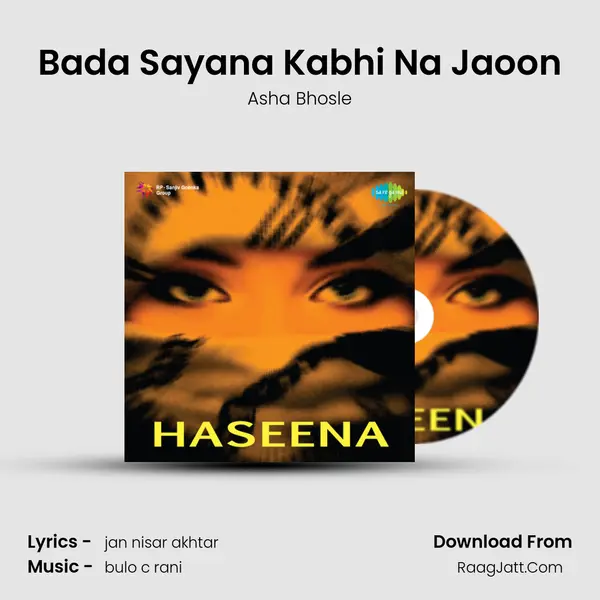 Bada Sayana Kabhi Na Jaoon MP3 Song by Asha Bhosle Cover