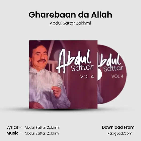 Gharebaan da Allah MP3 Song by Abdul Sattar Zakhmi Cover