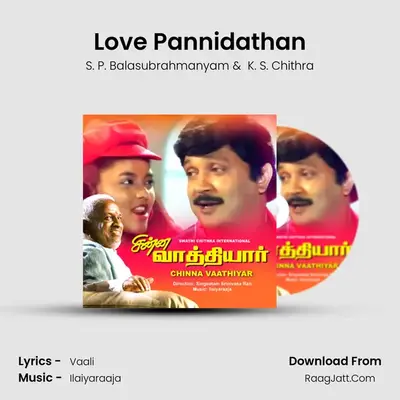 Love Pannidathan MP3 Song by S. P. Balasubrahmanyam Cover