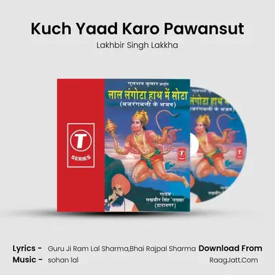 Kuch Yaad Karo Pawansut MP3 Song by Lakhbir Singh Lakkha Cover