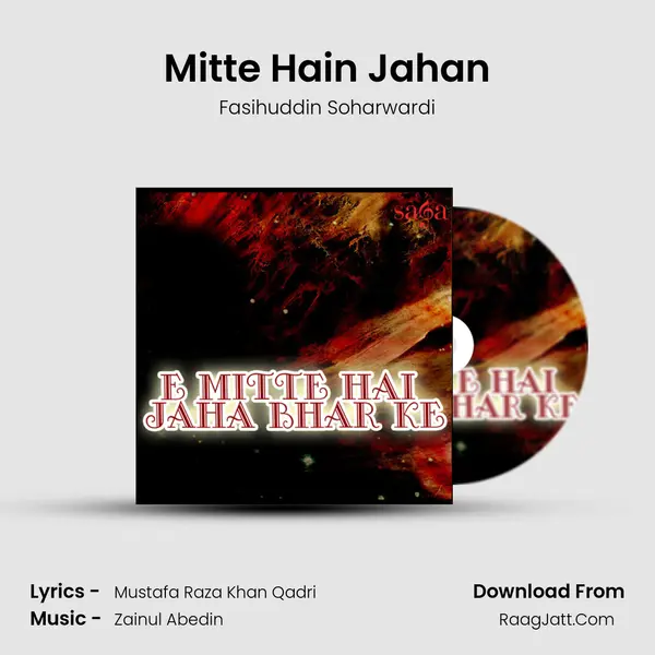 Mitte Hain Jahan MP3 Song by Fasihuddin Soharwardi Cover