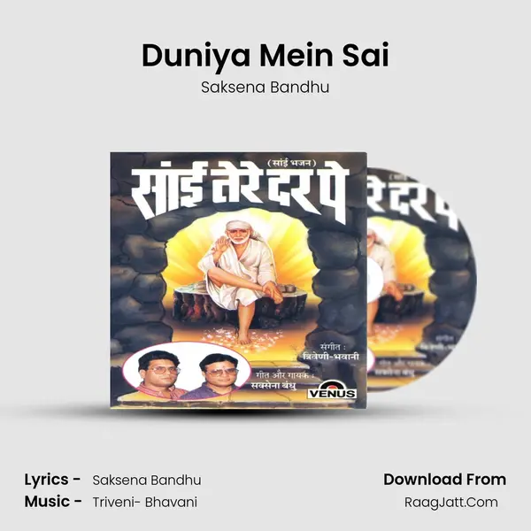 Duniya Mein Sai MP3 Song by Saksena Bandhu Cover