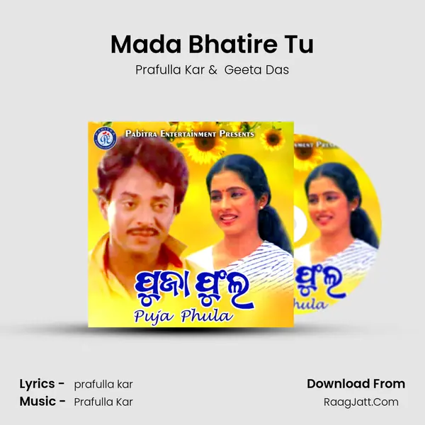 Mada Bhatire Tu MP3 Song by Prafulla Kar Cover