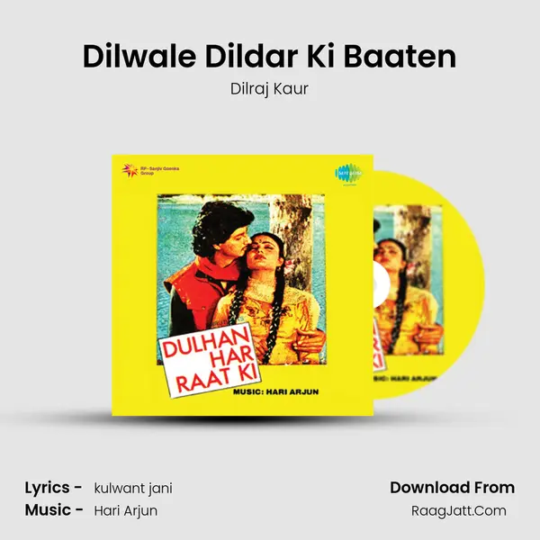 Dilwale Dildar Ki Baaten MP3 Song by Dilraj Kaur Cover