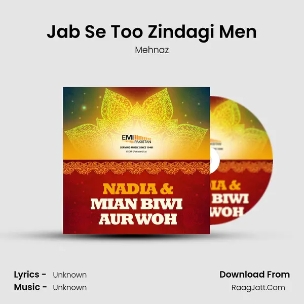 Jab Se Too Zindagi Men MP3 Song by Mehnaz Cover