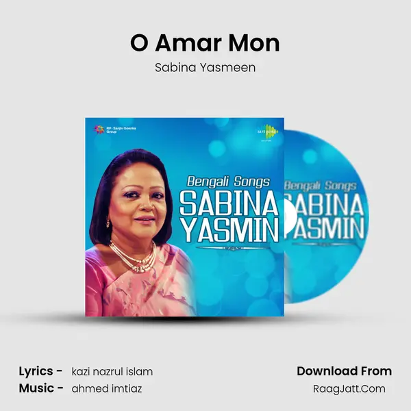 O Amar Mon MP3 Song by Sabina Yasmeen Cover