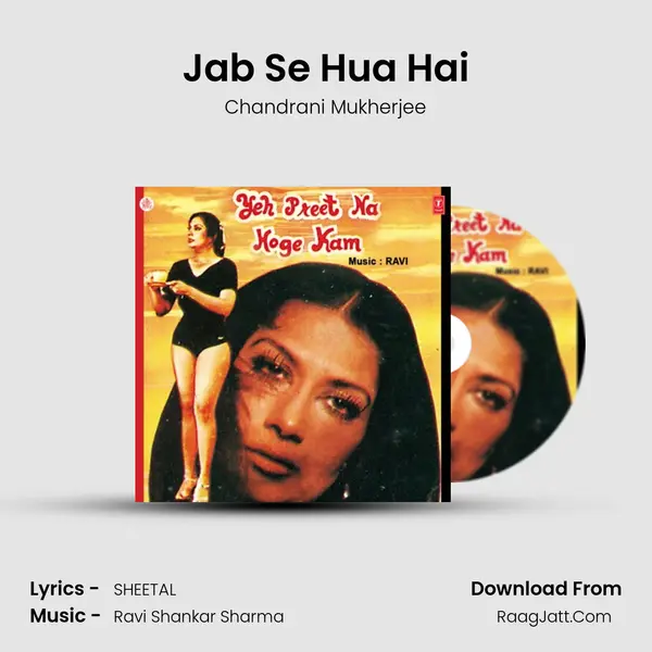 Jab Se Hua Hai MP3 Song by Chandrani Mukherjee Cover
