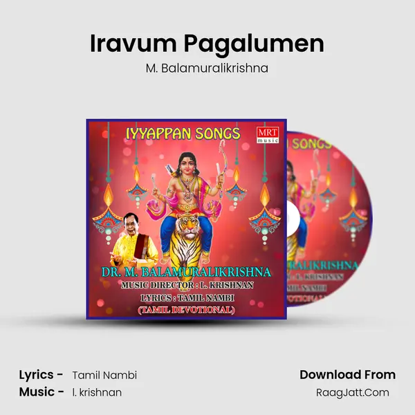 Iravum Pagalumen MP3 Song by M. Balamuralikrishna Cover