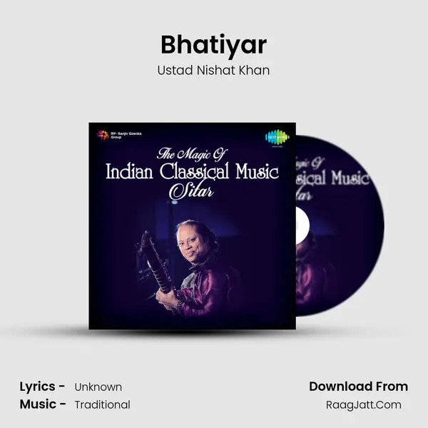 Bhatiyar MP3 Song by Ustad Nishat Khan Cover