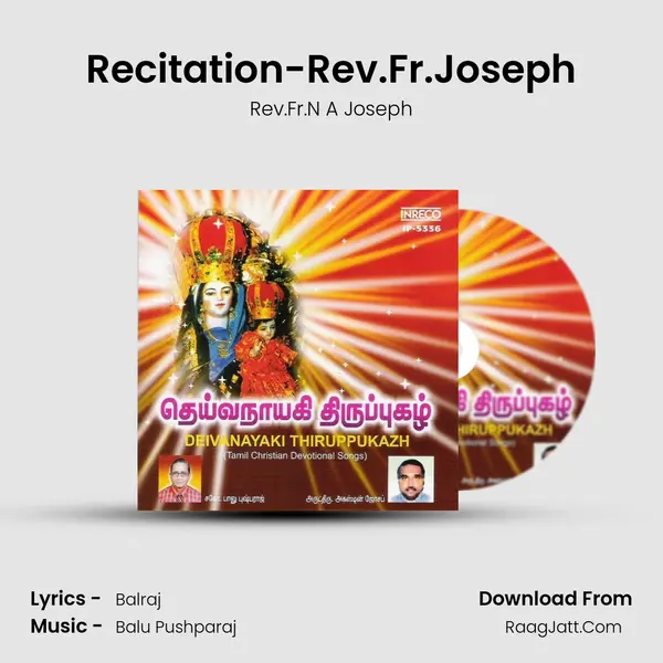 Recitation-Rev.Fr.Joseph MP3 Song by Rev.Fr.N A Joseph Cover