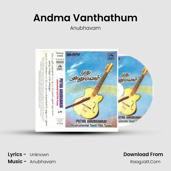 Andma Vanthathum MP3 Song by Anubhavam Cover
