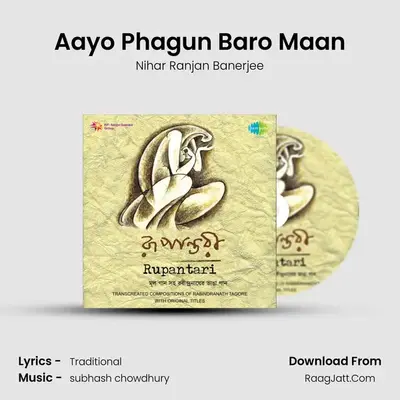 Aayo Phagun Baro Maan MP3 Song by Nihar Ranjan Banerjee Cover